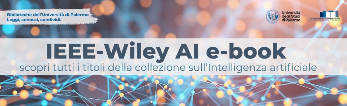 Wiley AI eBooks Library: disponibile la nuova collezioni di e-book sull'intelligenza artificiale