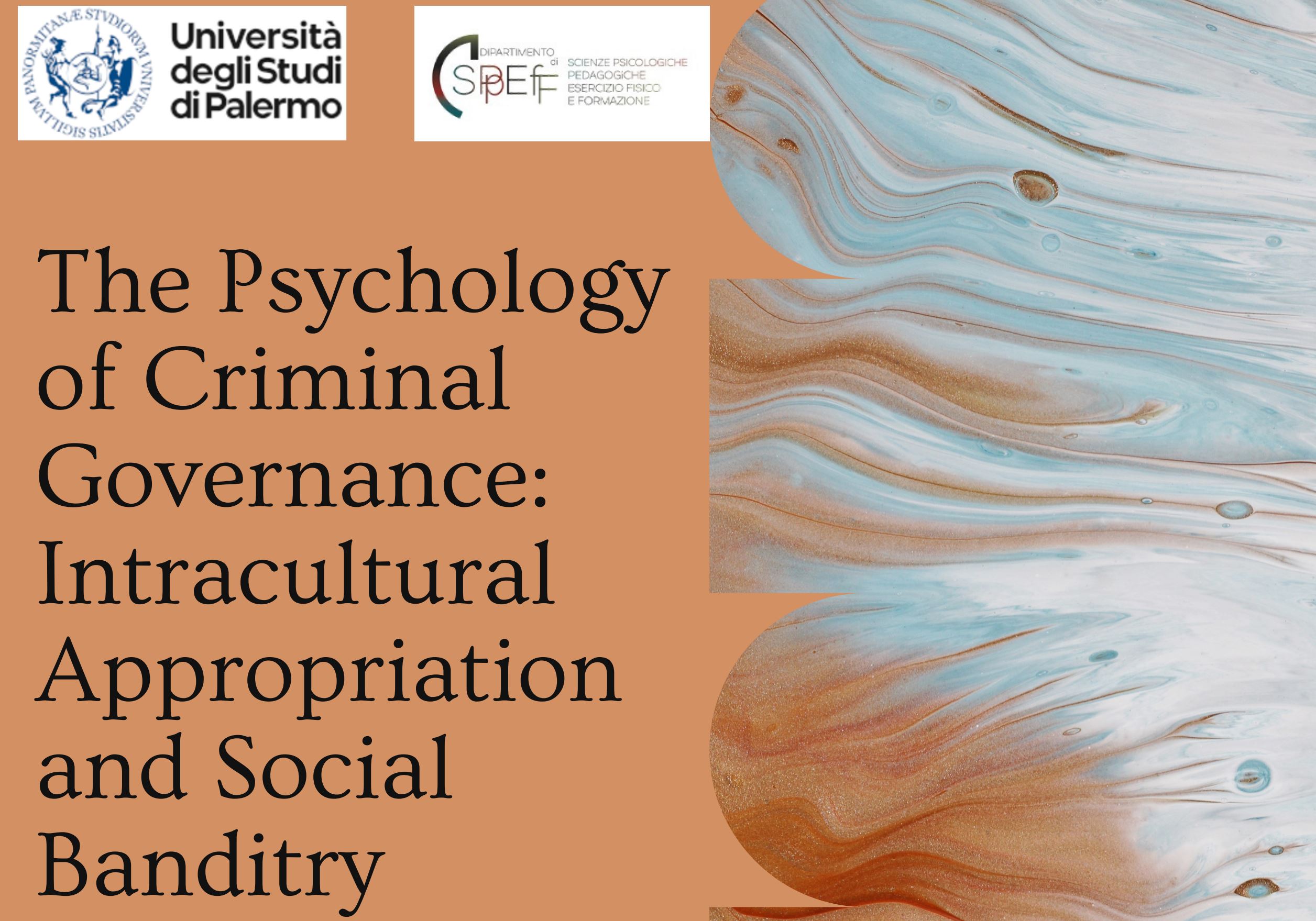The Psychology of Criminal Governance: Intracultural Appropriation and Social Banditry