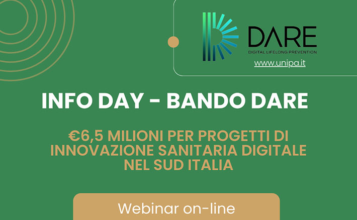 € 6.500.000 per progetti di innovazione sanitaria digitale nel sud Italia. Infoday sul progetto DARE - Digital Lifelong Prevention