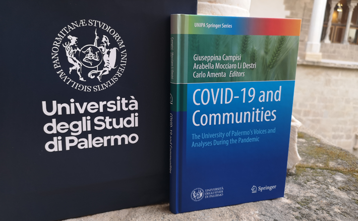 Pubblicato il volume UniPa “COVID-19 and Communities - The University of Palermo’s voices and analyses during the pandemic”