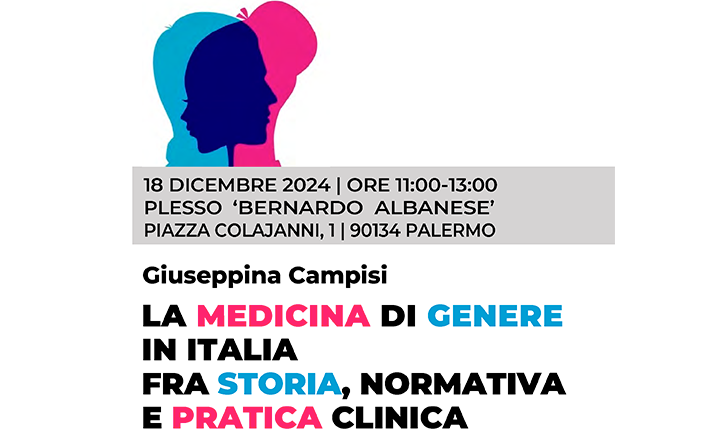 Seminario “La medicina di genere in Italia fra storia, normativa e pratica clinica”