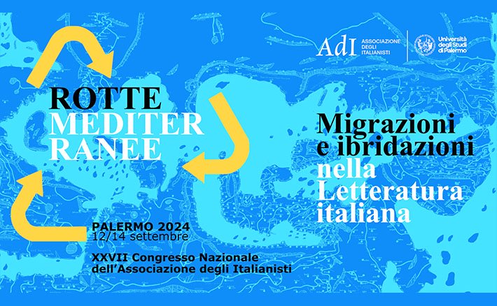 Rotte mediterranee. Migrazioni e ibridazioni nella Letteratura italiana